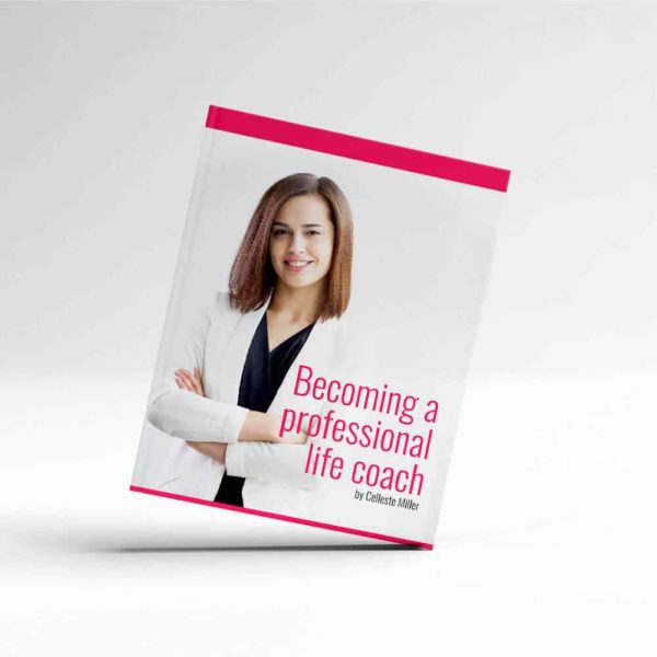 Becoming a professional life coach